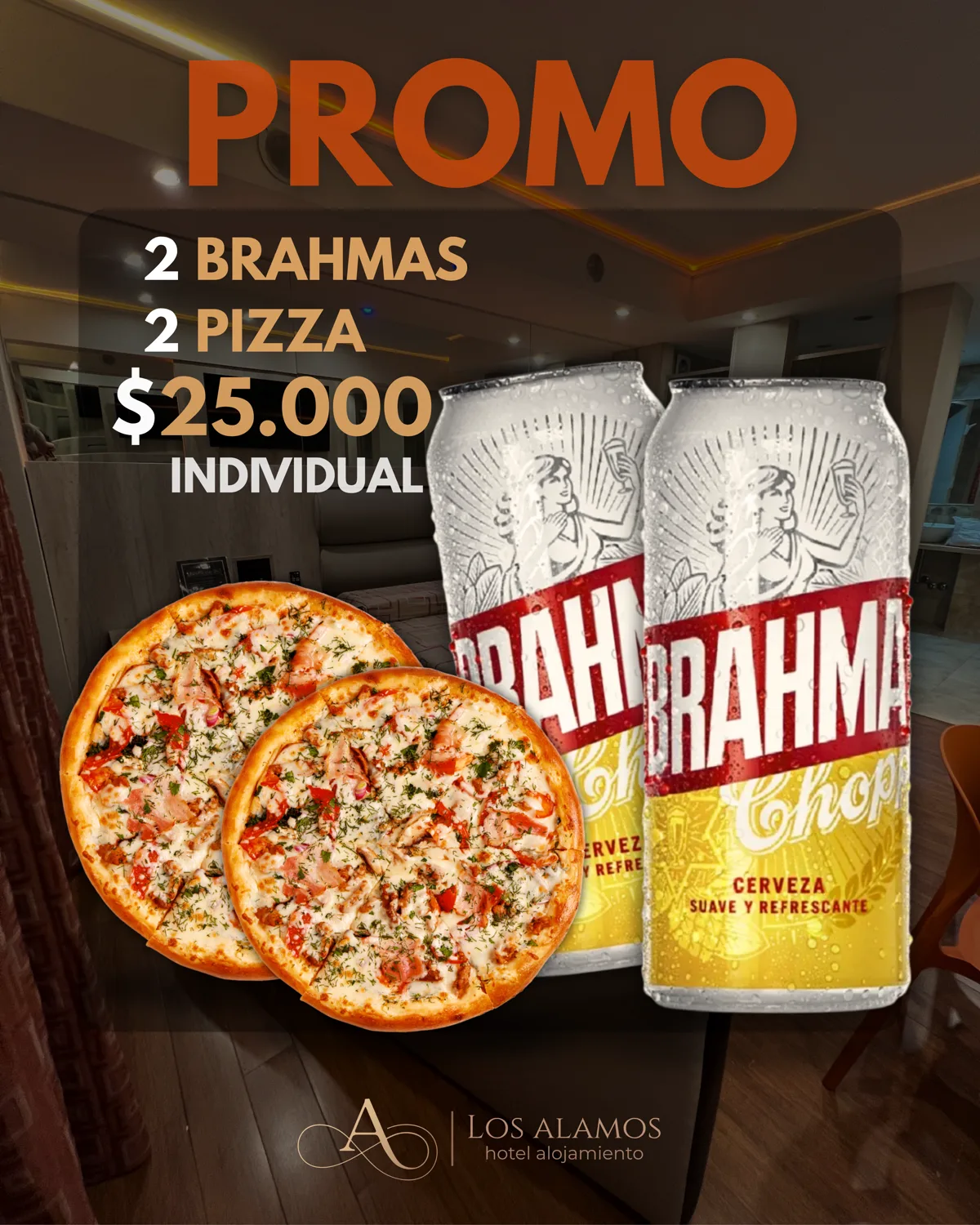 Promo 2 Brahmas + 2 Pizzas